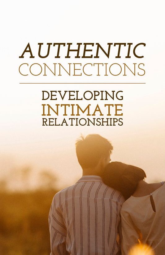 Authentic Connections